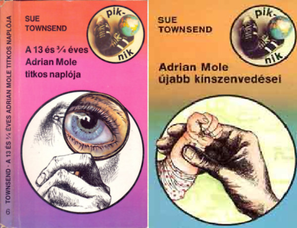 Sue Townsend - A 13 �s 3/4 �ves Adrian Mole titkos napl�ja + Adrian Mole �jabb k�nszenved�sei ( 2 k�tet )