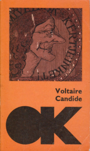 Voltaire - Candide vagy az optimizmus