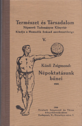Kúnfi Zsigmond - Népoktatásunk bűnei (reprint)