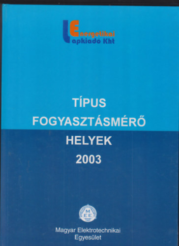 Típus fogyasztásmérő helyek 2003
