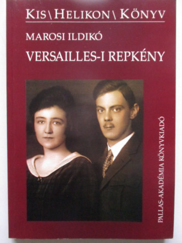Marosi Ildikó - Versailles-i Repkény