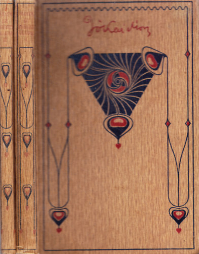 J�kai M�r - Egy hirhedett kalandor a tizenhetedik sz�zadb�l I-II.