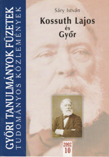 Sry Istvn - Kossuth Lajos s Gyr