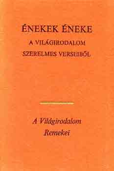 Vas Istv�n  (v�logatta) - �nekek �neke - A vil�girodalom szerelmes verseib�l