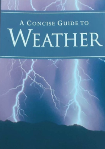 Julie Lloyd - A concise guide to Weather