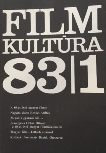 Khti Zsolt - Filmkultra 83 teljes vfolyam (1-6)
