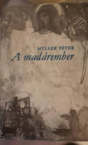 M�ller P�ter - Mad�rember