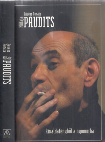 R�v�sz Ren�ta - M�faja: Paudits - Rivaldaf�nyb�l a nyomorba