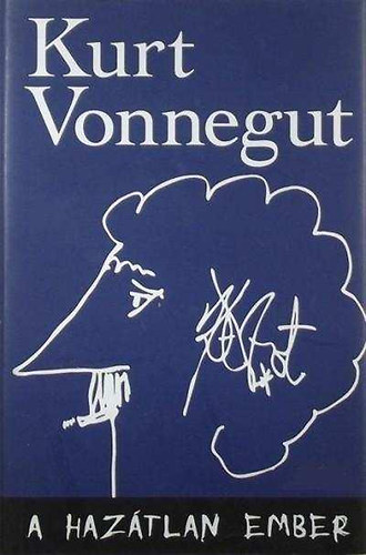 Kurt Vonnegut - A haz�tlan ember