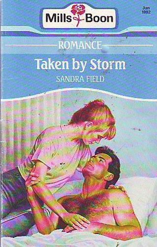 Sandra Field - Taken by Storm