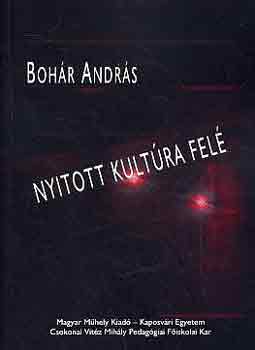 Boh�r Andr�s - Nyitott kult�ra fel�