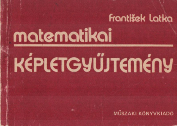 Frantisek Latka - Matematikai kpletgyjtemny