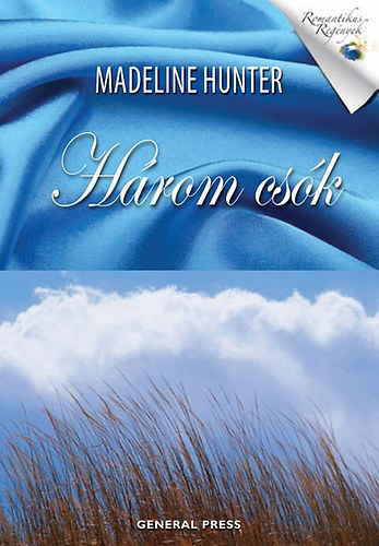 Madeline Hunter - Három csók