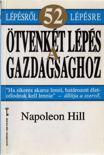 Napoleon Hill - �tvenk�t l�p�s a gazdags�ghoz