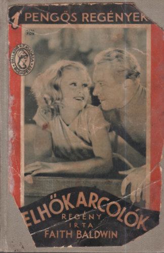 Faith Baldwin - Felhőkarcolók (1 pengős regények)