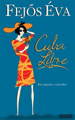 Fejs va - Cuba Libre