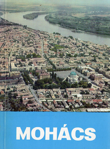 Keserű-Tüskés - Mohács