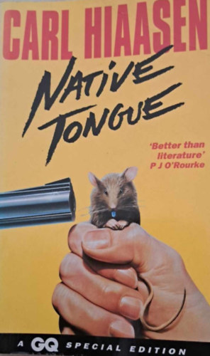 Carl Hiaasen - Native Tongue