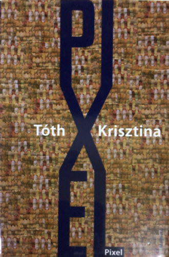 T�th Krisztina - Pixel