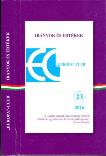 Smuk András (szerk.) - Irányok és értékek