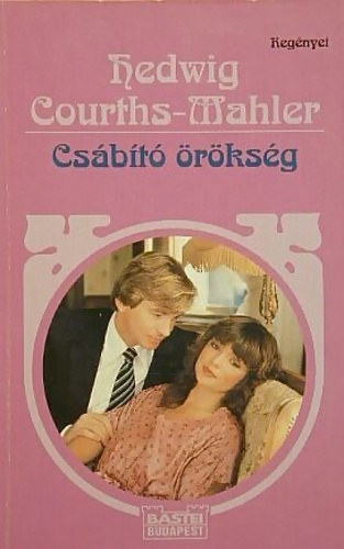 Hedwig Courths-Mahler - Cs�b�t� �r�ks�g