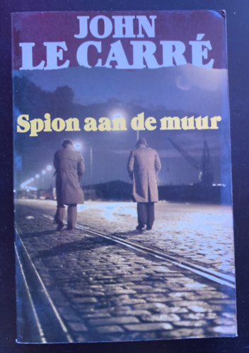 John le Carré - Spion aan de muur