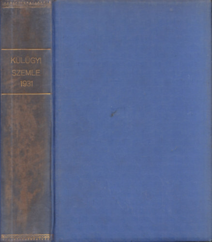 Drucker Gyrgy  (szerk.) - Klgyi Szemle 1931