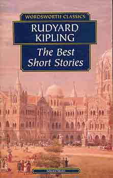 Rudyard Kipling - The Best Short Stories (Kipling)