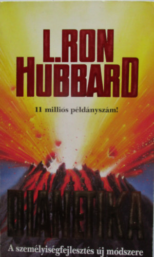 L. Ron Hubbard - Dianetika A SZEMLYISGFEJLESZTS J MDSZERE