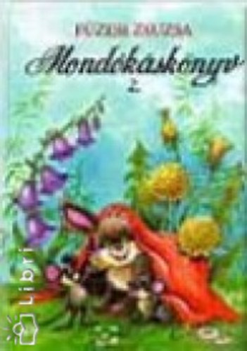 Fzesi Zsuzsa - Mondksknyv 2.