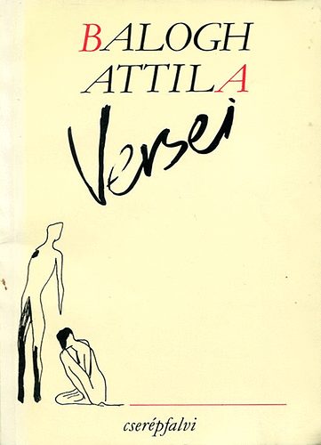 Balogh Attila - Balogh Attila versei