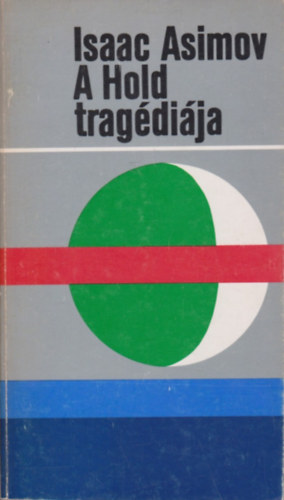 Asimov Isaac - A Hold tragdija