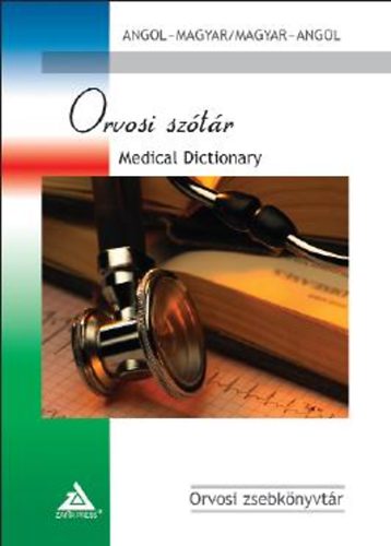 Dr. Carla, Dr. Keller, Gabriele, Dr. Prinz, Stephanie, Espinosasaldana Josemiguel, Dr. Oterolopez-cubero, Santiago Maute - Orvosi sz�t�r - Medical Dictionary