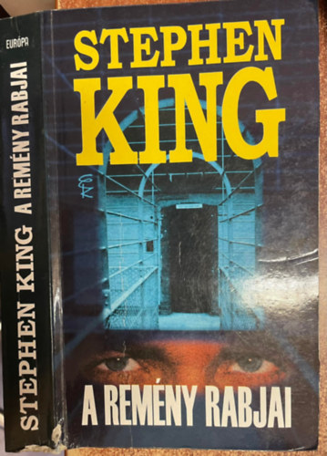 Stephen King - A rem�ny rabjai