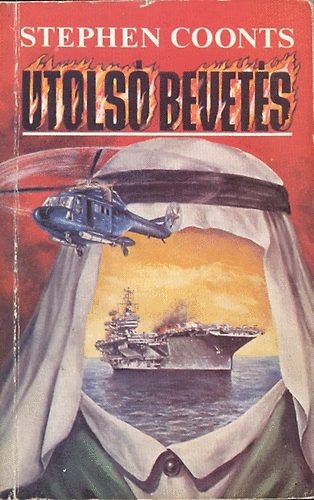 Stephen Coonts - Utolsó bevetés