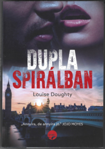 Louise Doughty - Dupla spirlban
