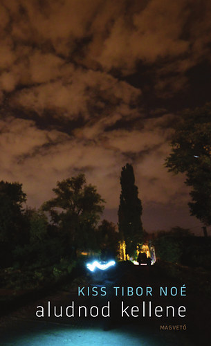 Kiss Tibor No� - Aludnod kellene