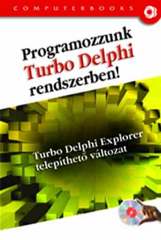 Tth Bertalan; Tams Pter - Programozzunk Turbo Delphi rendszerben