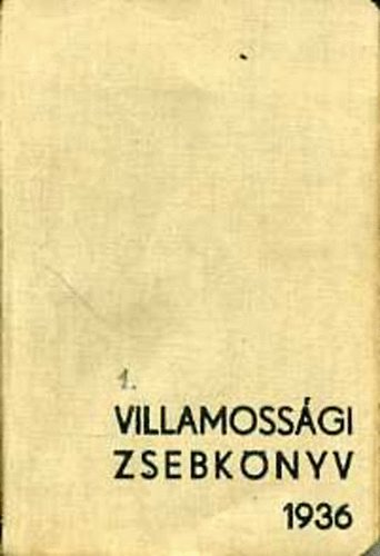 Villamoss�gi zsebk�nyv 1936