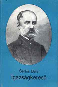 Sarl�s B�la - Igazs�gkeres�