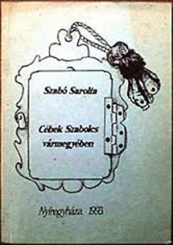 Szab Sarolta - Chek Szabolcs vrmegyben