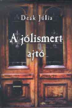 Dek Jlia - A jlismert ajt