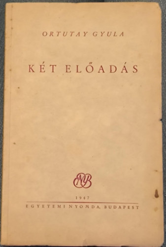 Ortutay Gyula - Kt elads