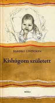 Barbro Lindgren - Kishgom szletett