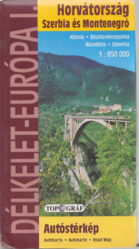 D�lkelet-Eur�pa I. - Horv�torsz�g - Szerbia �s Montenegr� aut�st�rk�p 1:850 000