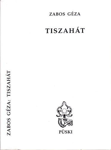 Zabos Gza - Tiszaht (Cstorszg, Abajorszg, Tiszaht - 1952-1956)