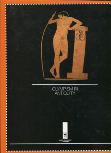 Olympism in Antiquity I-II