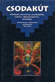 Pap G�bor  (szerk.) - Csodak�t