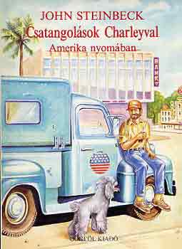 John Steinbeck - Csatangolsok Charleyval