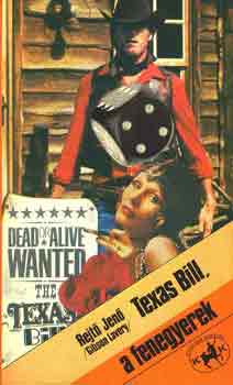 Rejt Jen  (Gibson Lavery) - Texas Bill, a fenegyerek